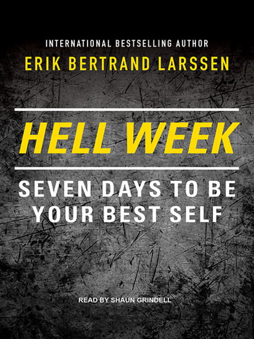 Title details for Hell Week by Erik Bertrand Larssen - Available